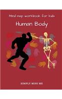 Mind Map Workbook for Kids - Human Body