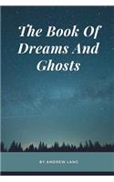 The Book of Dreams and Ghosts