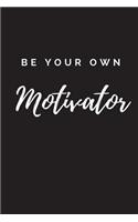 Be Your Own Motivator Journal