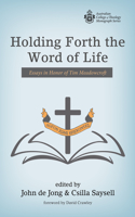 Holding Forth the Word of Life