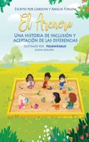 Arenero Una Historia de Inclusion y Aceptacion de las Diferencias Nueva Edicion