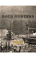 British Columbia and Yukon Gold Hunters