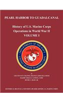 History of U.S. Marine Corps Operations in World War II. Volume I