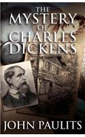 The Mystery of Charles Dickens