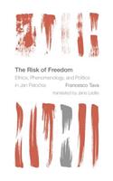 Risk of Freedom