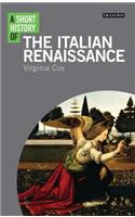 A Short History of the Italian Renaissance