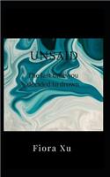 Unsaid: The last time you decided to drown