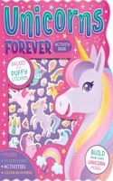 Unicorns Forever: (Sticker and Activity Book)