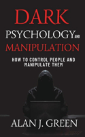 Dark Psychology and Manipulation