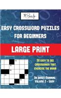 Easy Crossword Puzzles for Beginners (Vol 2): Large print game book with 50 crossword puzzles: One crossword game per two pages: All crossword puzzles come with solutions: Makes a great gift for