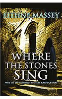Where the Stones Sing