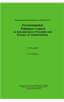 Environmental Pollution Control:An Introduction to Principles and Practice of Administration