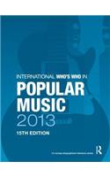 International Who's Who in Popular Music 2013