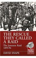 The Rescue They Called a Raid