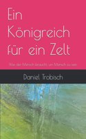 Königreich für ein Zelt