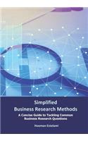 Simplified Business Research Methods
