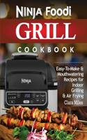 Ninja Foodi Grill Cookbook