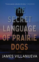 Secret Language of Prairie Dogs