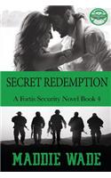 Secret Redemption: Fortis Security BOOK 4(4 Fortis Security)