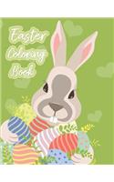 Easter Coloring Book: Happy Easter Adult Coloring Book of Easter Eggs, Easter Bunnies, Easter Baskets, Flowers for Kids, Teen, Adult (40 Easter Designs 8.5x11")