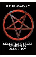 Selections from Studies in Occultism