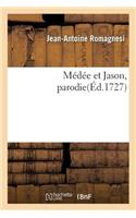 Médée Et Jason, Parodie