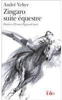 Zingaro, suite equestre