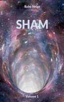 Sham: Volume 1