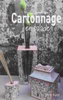 Cartonnage En Balade