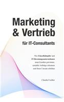 Marketing & Vertrieb für IT-Consultants