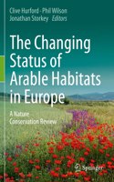 Changing Status of Arable Habitats in Europe