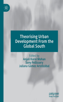 Theorising Urban Development from the Global South