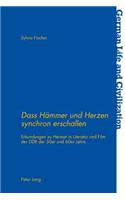 Dass Heammer Und Herzen Synchron Erschallen