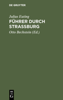 Fuhrer Durch Strassburg
