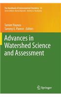Advances in Watershed Science and Assessment