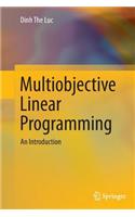 Multiobjective Linear Programming