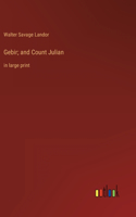 Gebir; and Count Julian