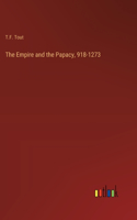 Empire and the Papacy, 918-1273