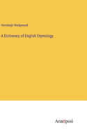 Dictionary of English Etymology