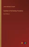 Gazetteer of the Bombay Presidency