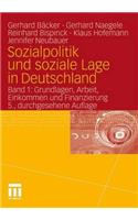 Sozialpolitik Und Soziale Lage in Deutschland