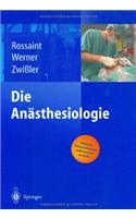 Die Anasthesiologie