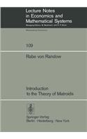 Introduction to the Theory of Matroids