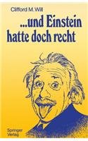 ...und Einstein hatte doch recht