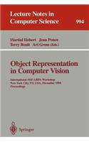 Object Representation in Computer Vision: International Nsf-Arpa Workshop, New York City, Ny, Usa, December 5 - 7, 1994. Proceedings