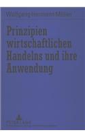 Prinzipien Wirtschaftlichen Handelns Und Ihre Anwendung