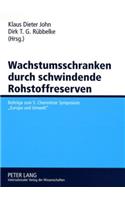 Wachstumsschranken durch schwindende Rohstoffreserven