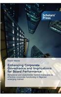 Enhancing Corporate Governance and Implications for Board Performance