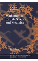 Mathematics for Life Science and Medicine