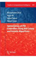 Optimization of Pid Controllers Using Ant Colony and Genetic Algorithms